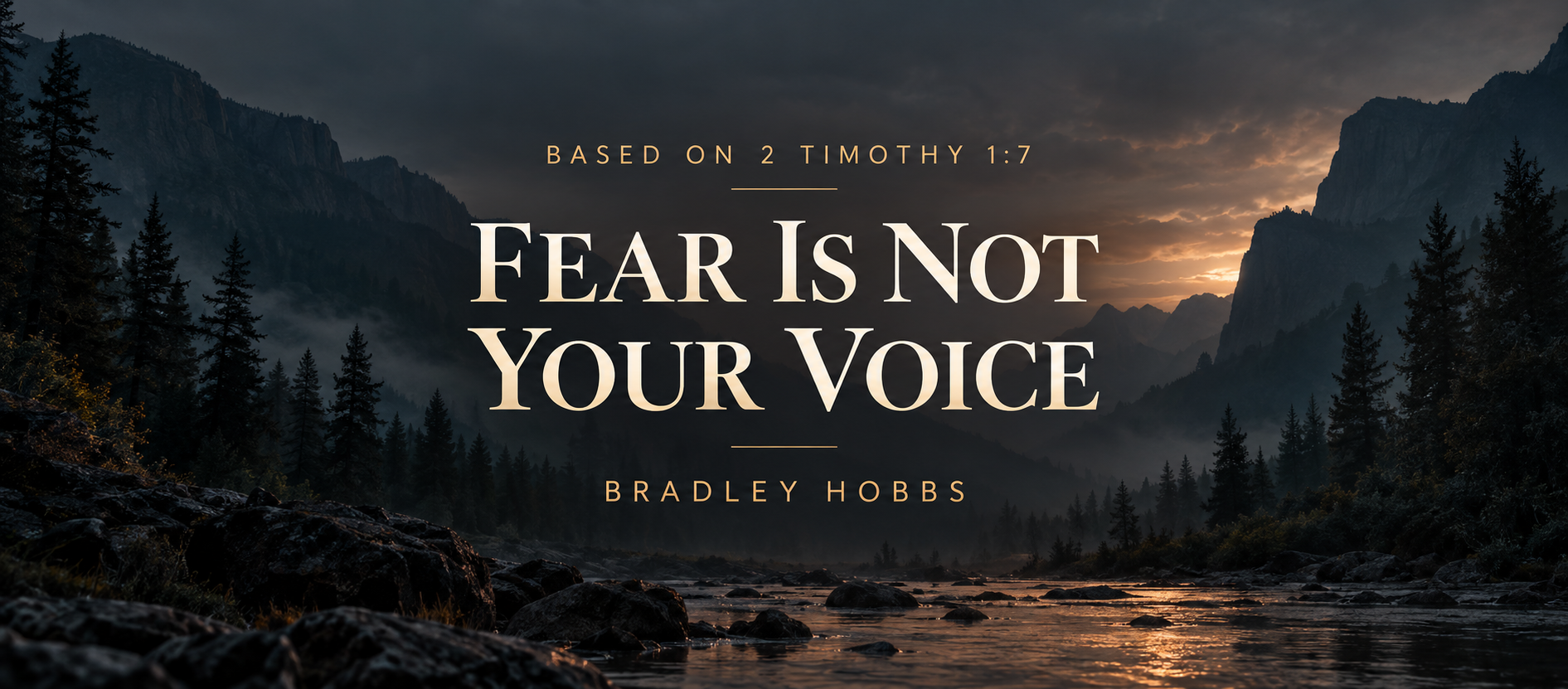 Fear Is Not Your Voice banner