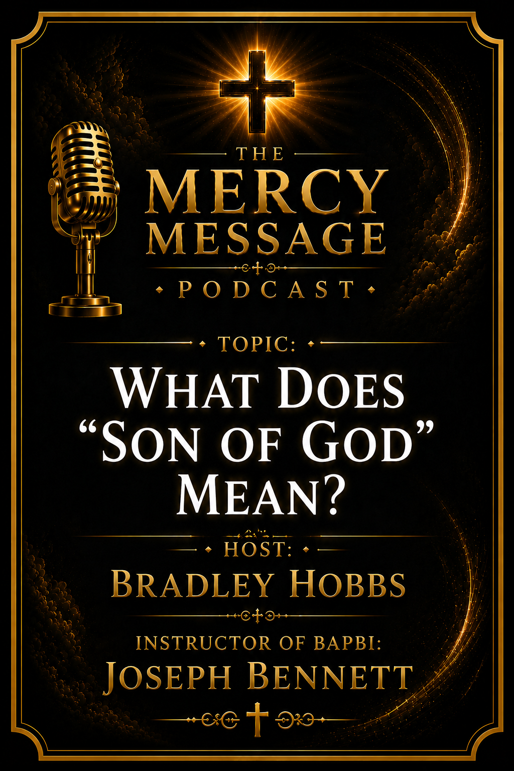 What Does Son of God Mean Podcast Episode