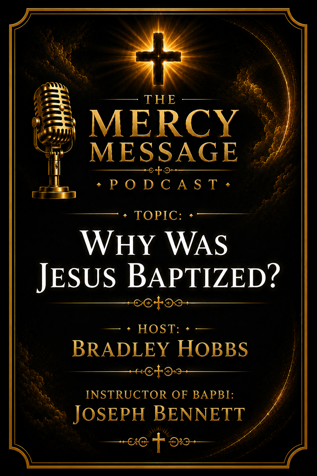 Why Was Jesus Baptized Podcast Episode