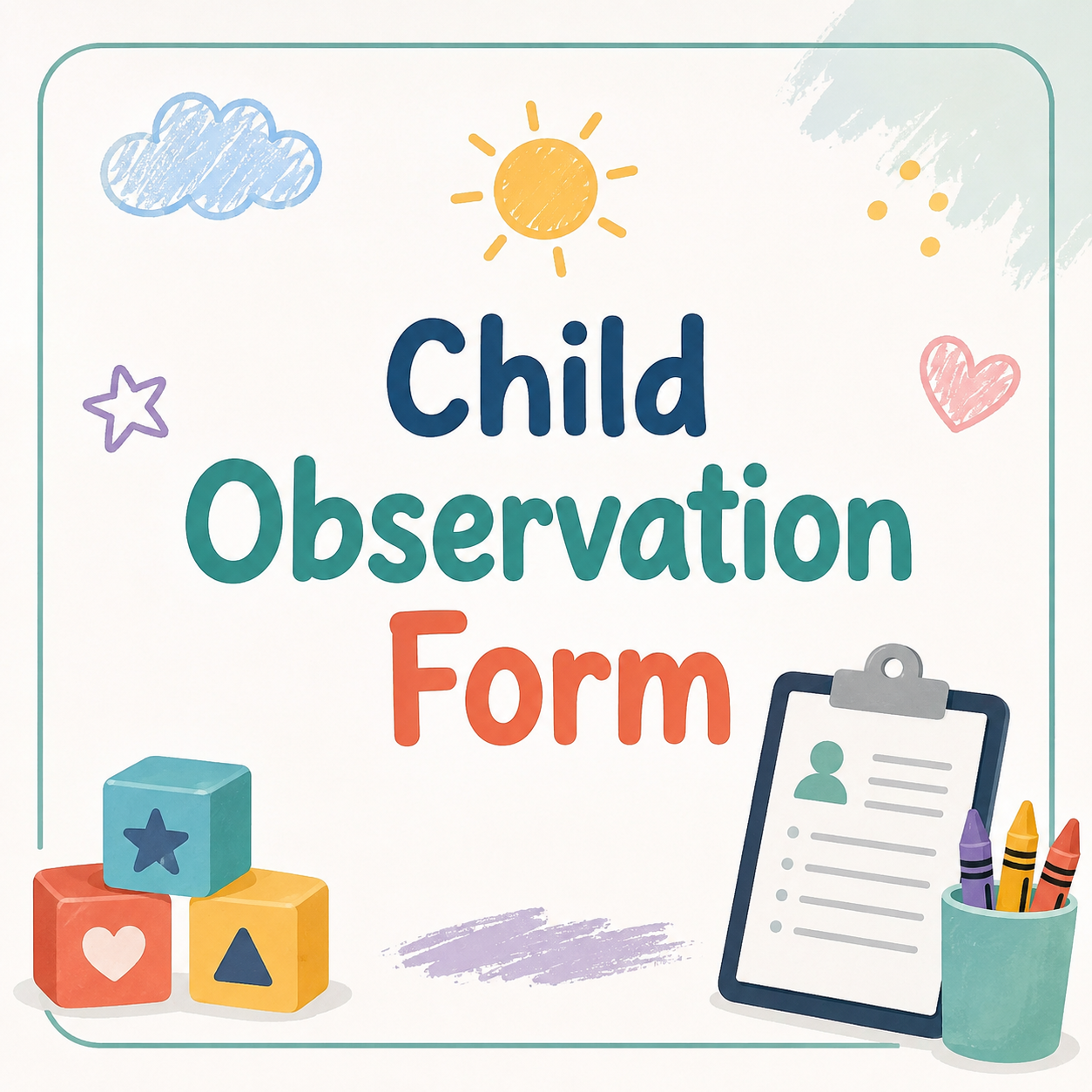 Child observation documentation form