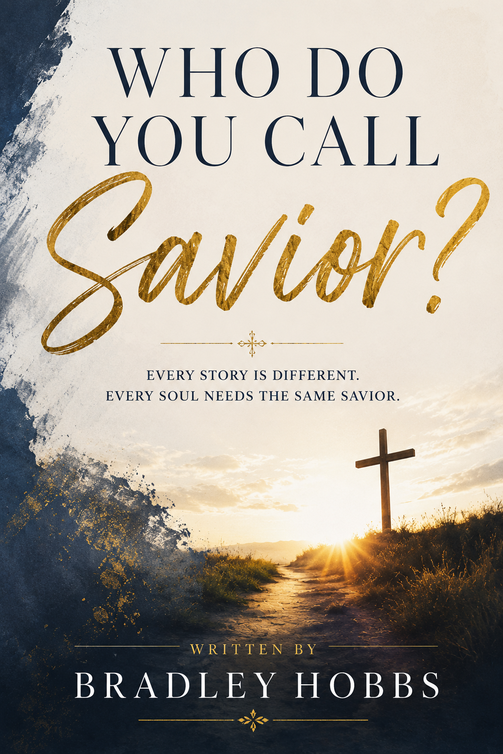 Who Do You Call Savior? Book Cover